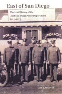 East of San Diego The Lost History of the East San Diego Police Department - LHS Books 10 dollars