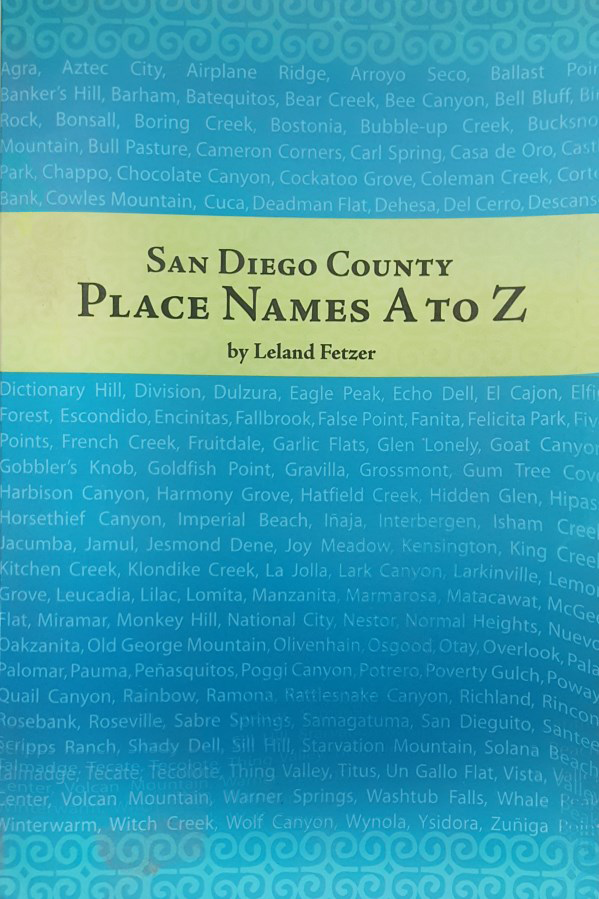 San Diego County Place Names A to Z - LHS Books 15 dollars